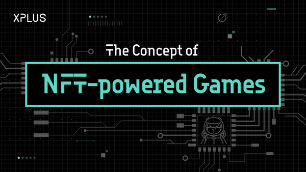 The Concept of NFT-powered Games