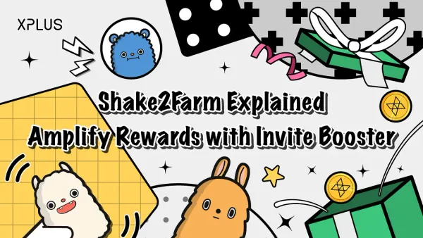 Shake2Farm Explained, Amplify Rewards with Invite Booster